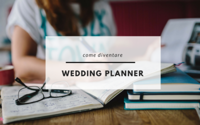 Come diventare wedding planner: la guida passo a passo