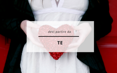 PASSIONI, SKILLS, VALORI: DEVI PARTIRE DA TE