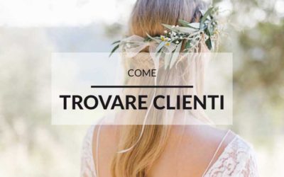 Come trovare clienti